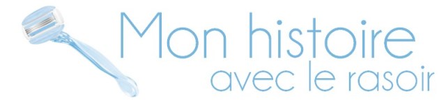 Mon histoire avec le rasoir