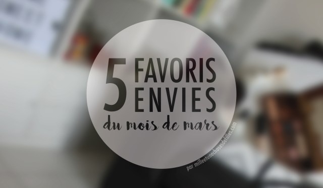 5envies5favorisavecnom-01